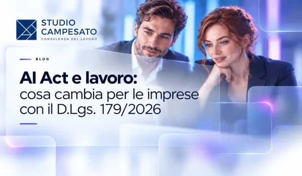 AI Act e lavoro - Cosa cambia con il D.Lgs. 179-2026